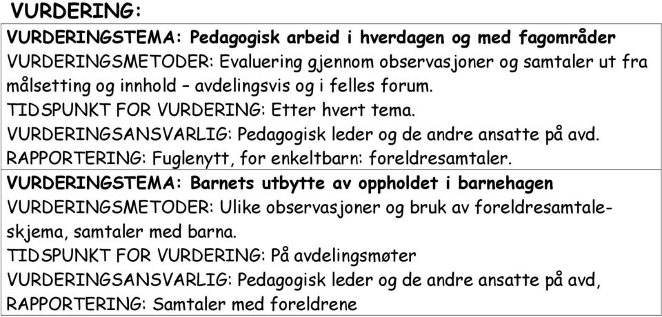 RAPPORTERING: Fuglenytt, for enkeltbarn: foreldresamtaler.