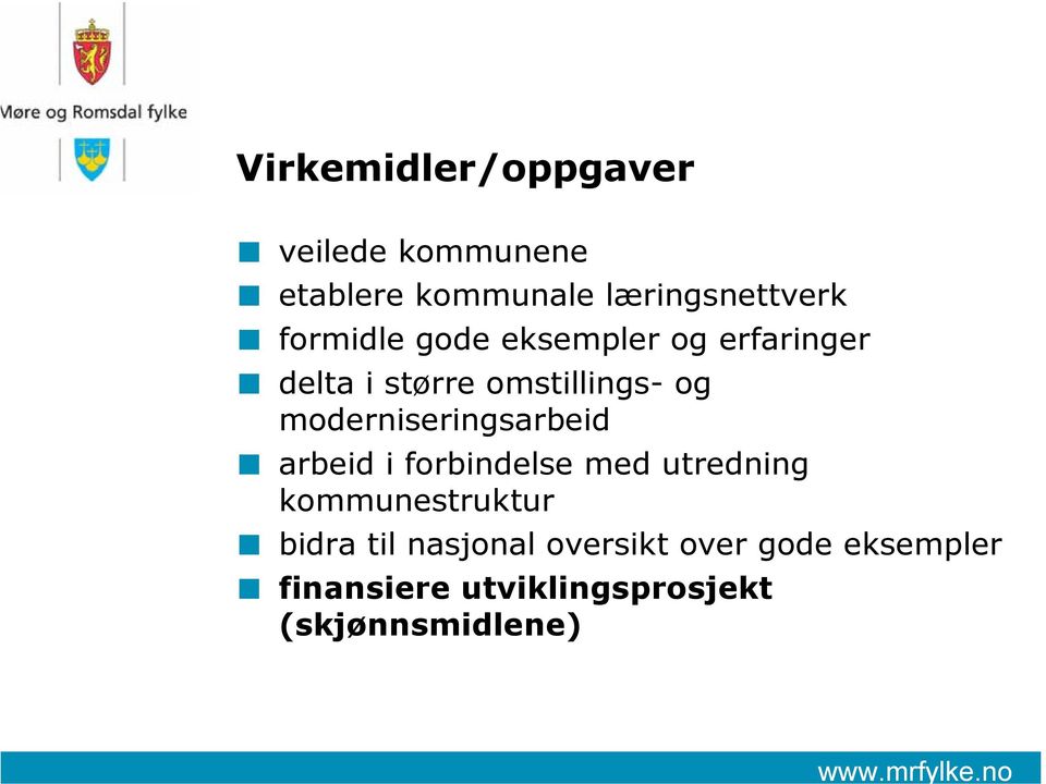 moderniseringsarbeid arbeid i forbindelse med utredning kommunestruktur bidra