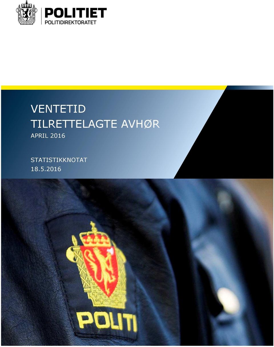 TILRETTELAGTE AVHØR