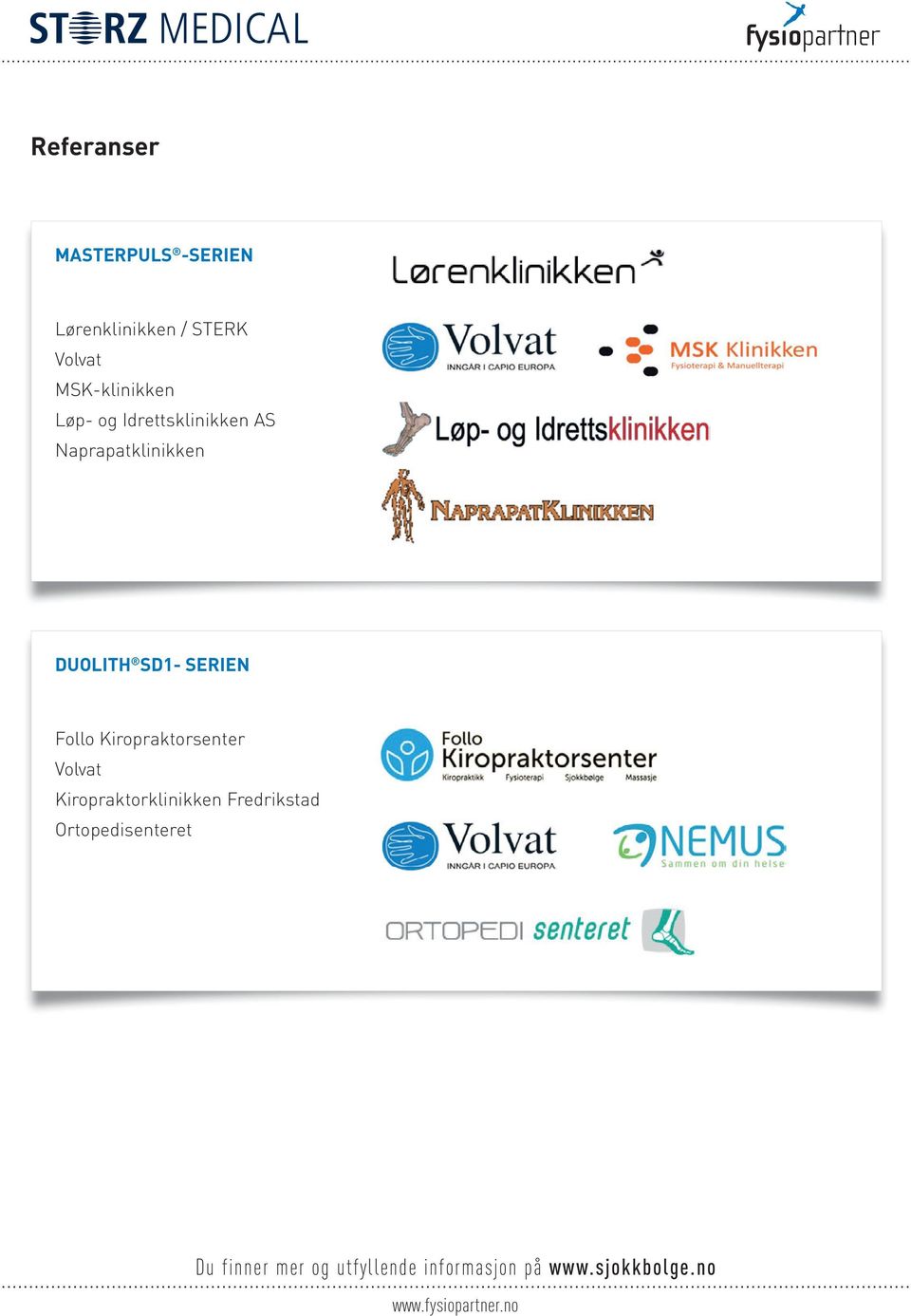 Naprapatklinikken DUOLITH SD1- SERIEN Follo