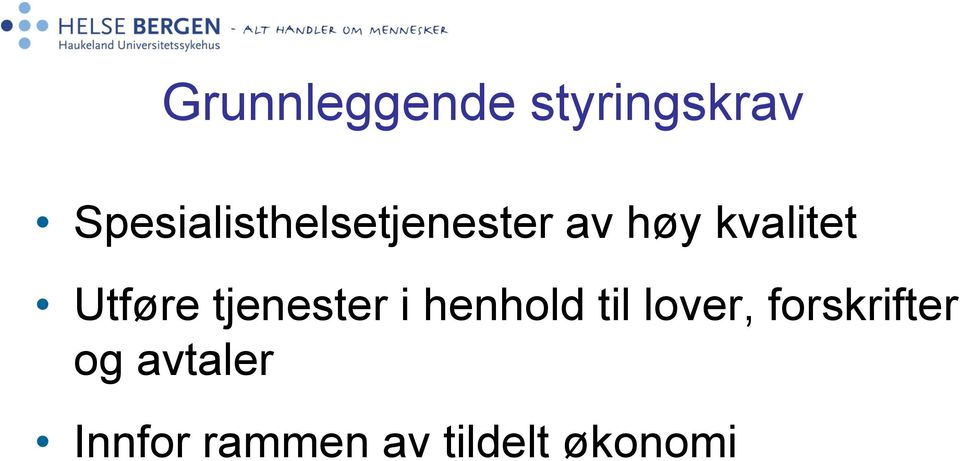 Utføre tjenester i henhold til lover,