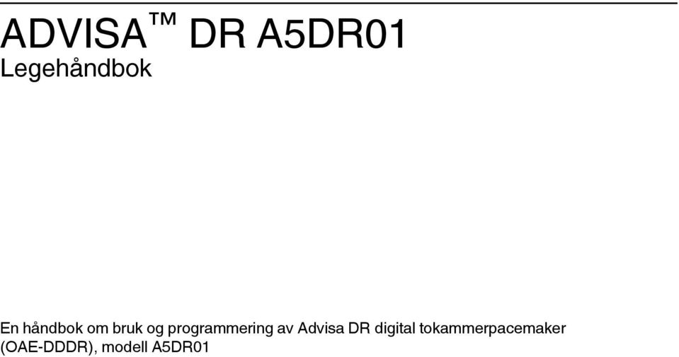 programmering av Advisa DR