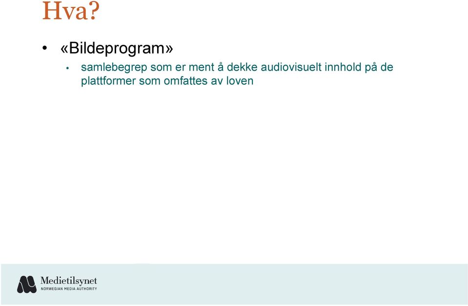 dekke audiovisuelt innhold