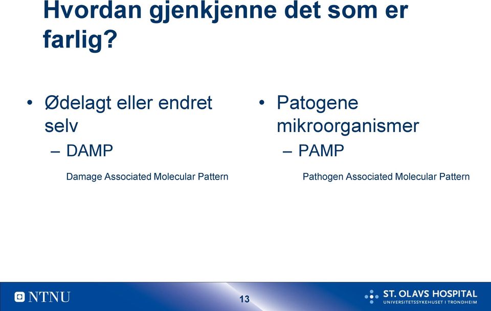 Associated Molecular Pattern Patogene