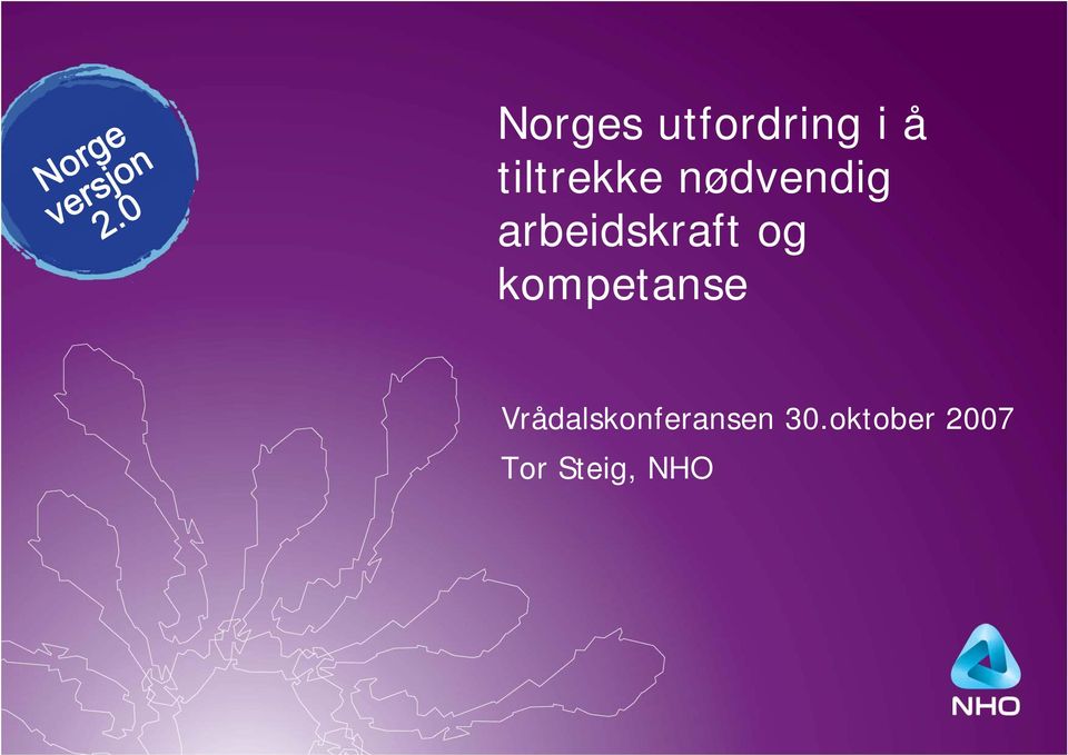 nødvendig arbeidskraft og