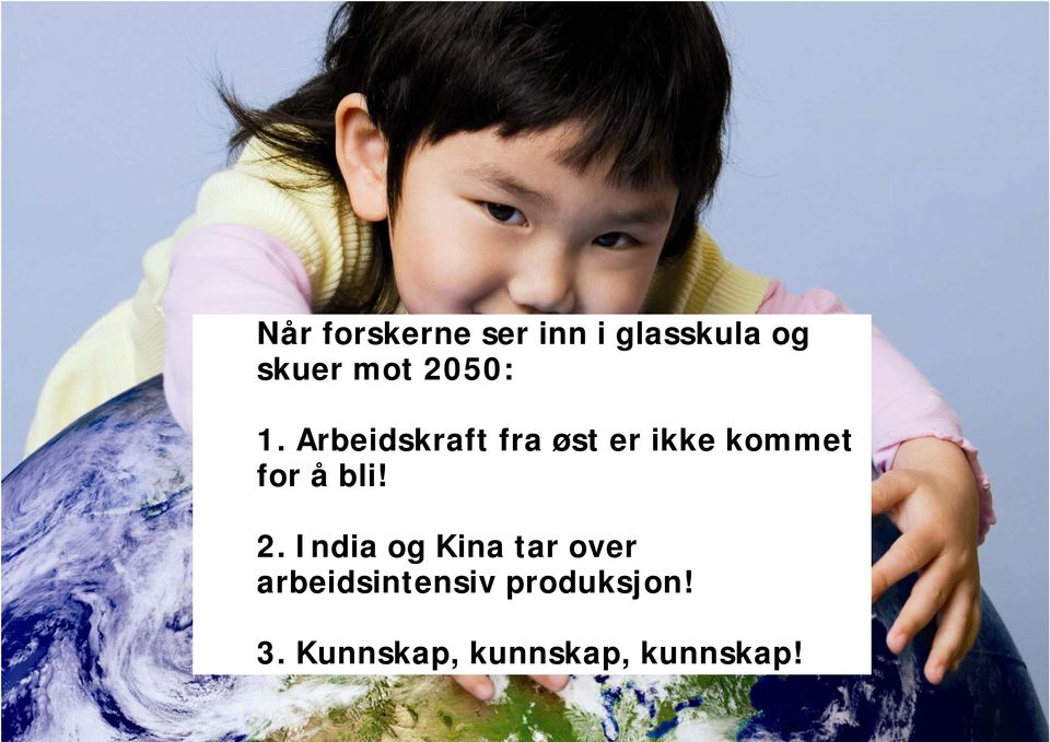 Arbeidskraft fra øst er ikke kommet for å bli!