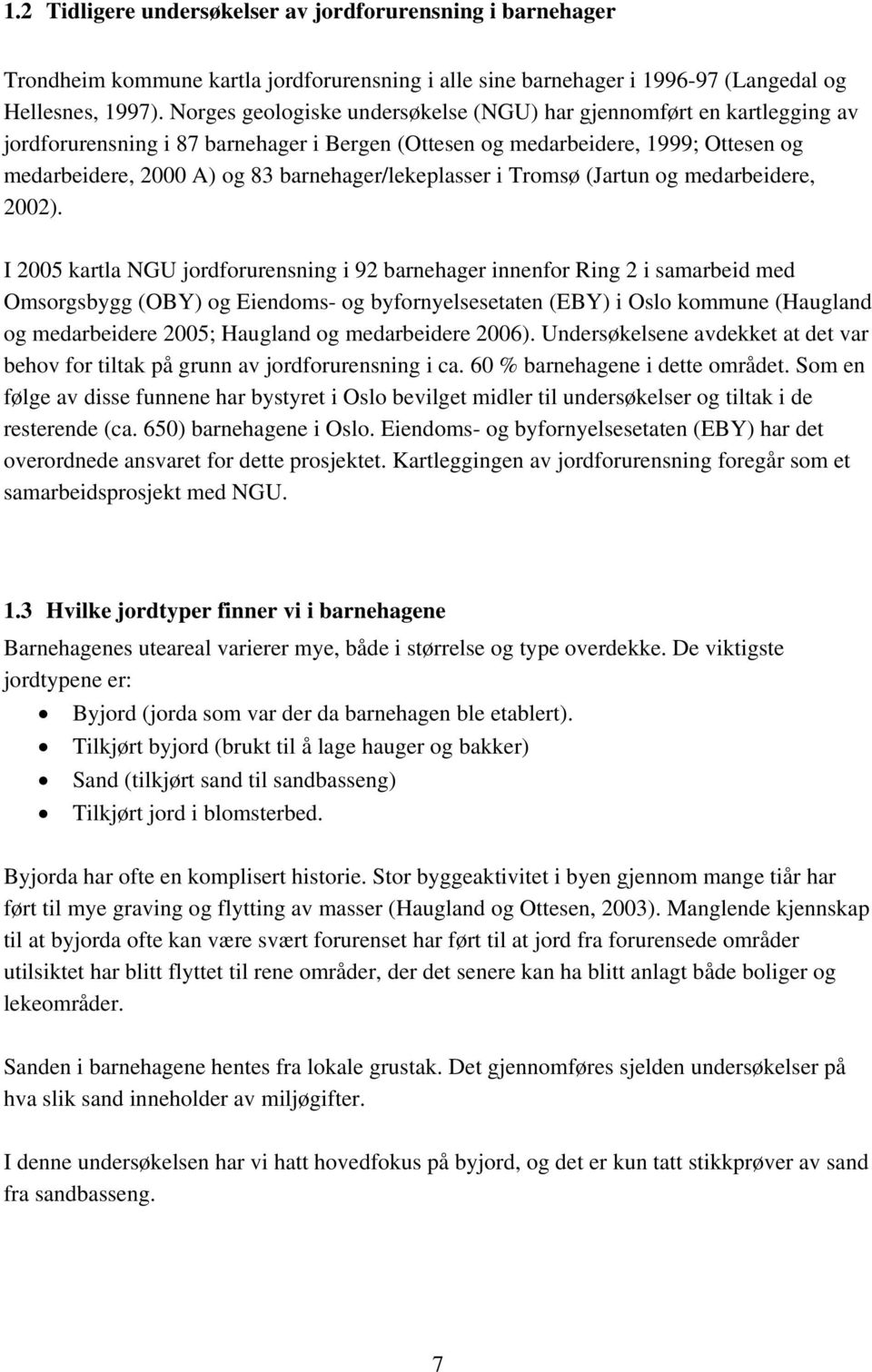 barnehager/lekeplasser i Tromsø (Jartun og medarbeidere, 200.