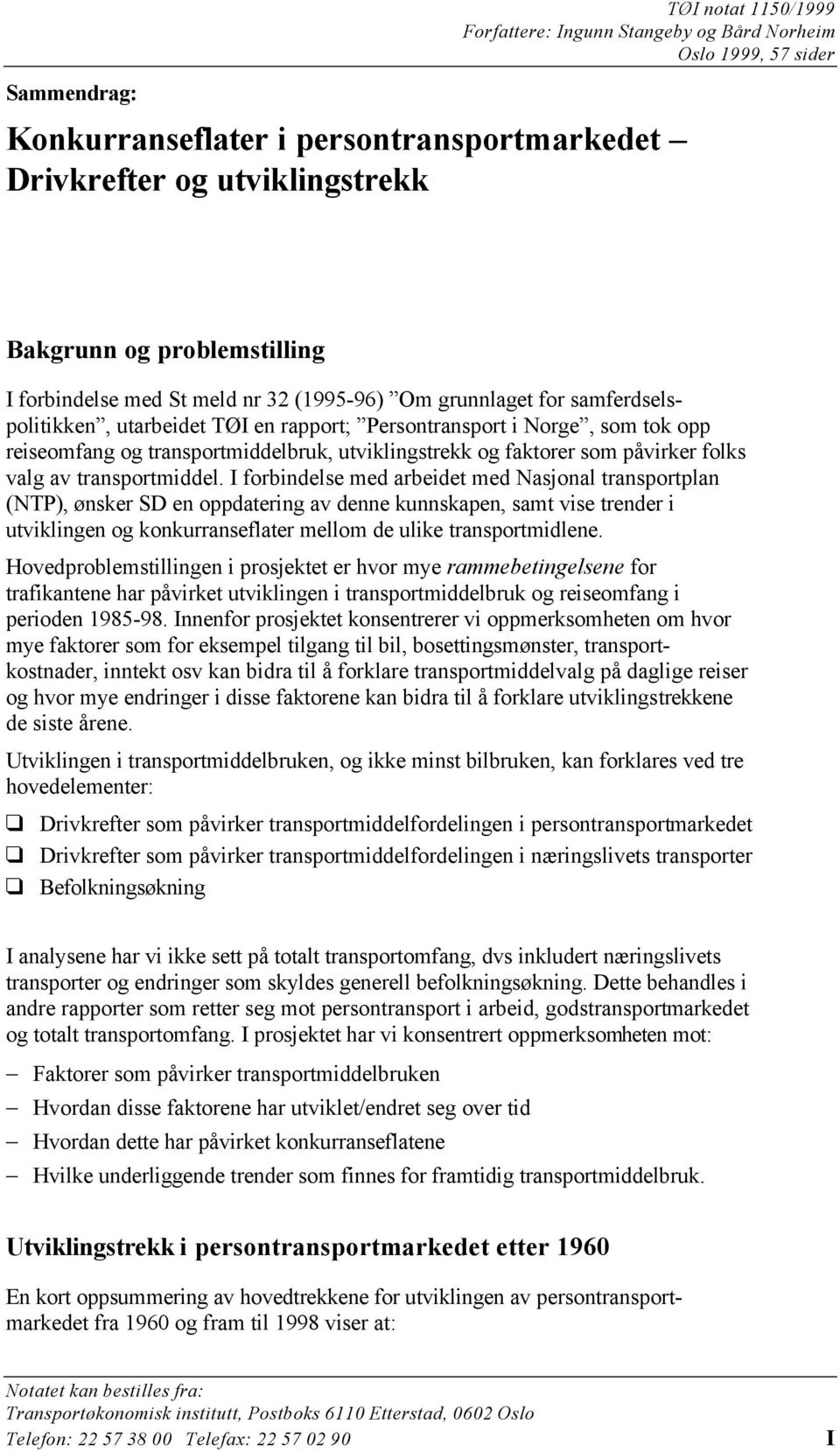 og faktorer som påvirker folks valg av transportmiddel.