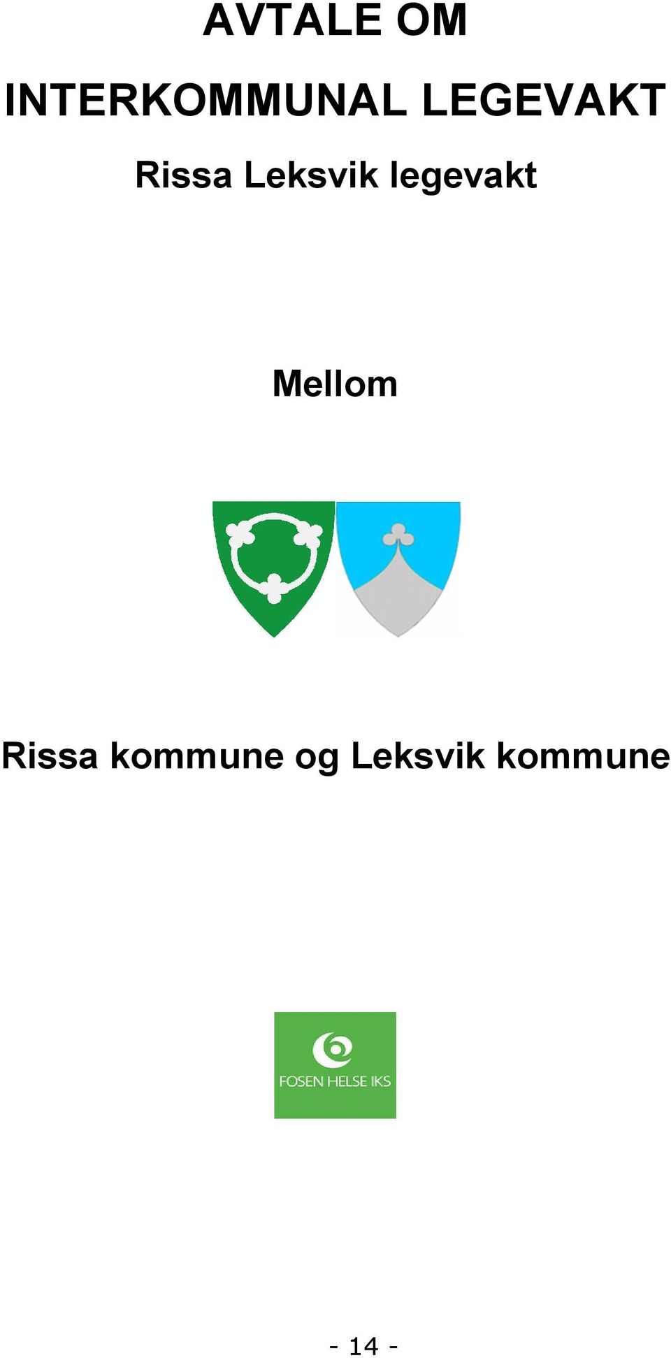 legevakt Mellom Rissa