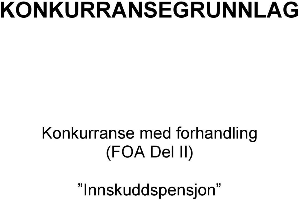 forhandling (FOA