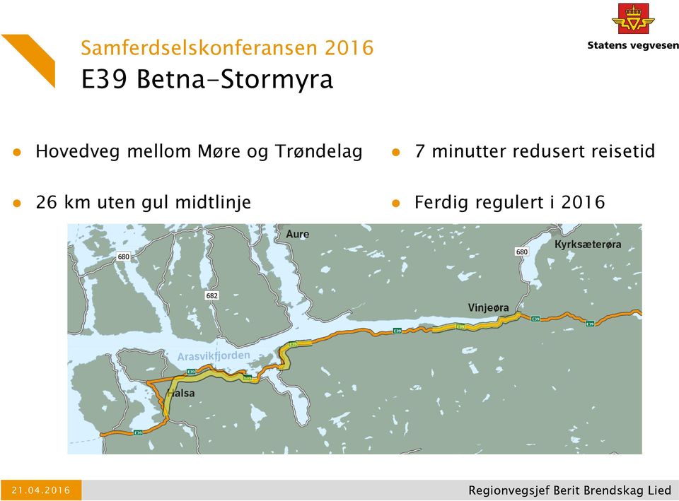 Trøndelag 7 minutter redusert reisetid 26