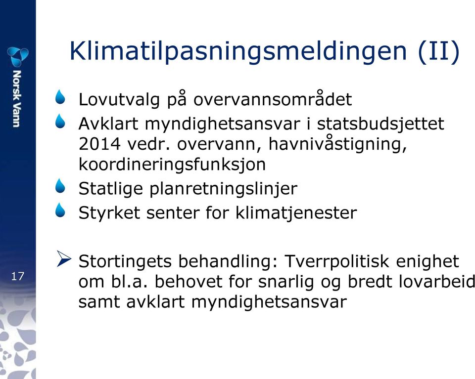 overvann, havnivåstigning, koordineringsfunksjon Statlige planretningslinjer Styrket