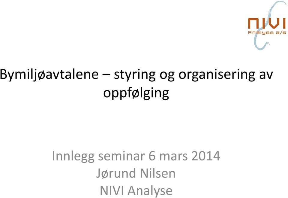 Innlegg seminar 6 mars