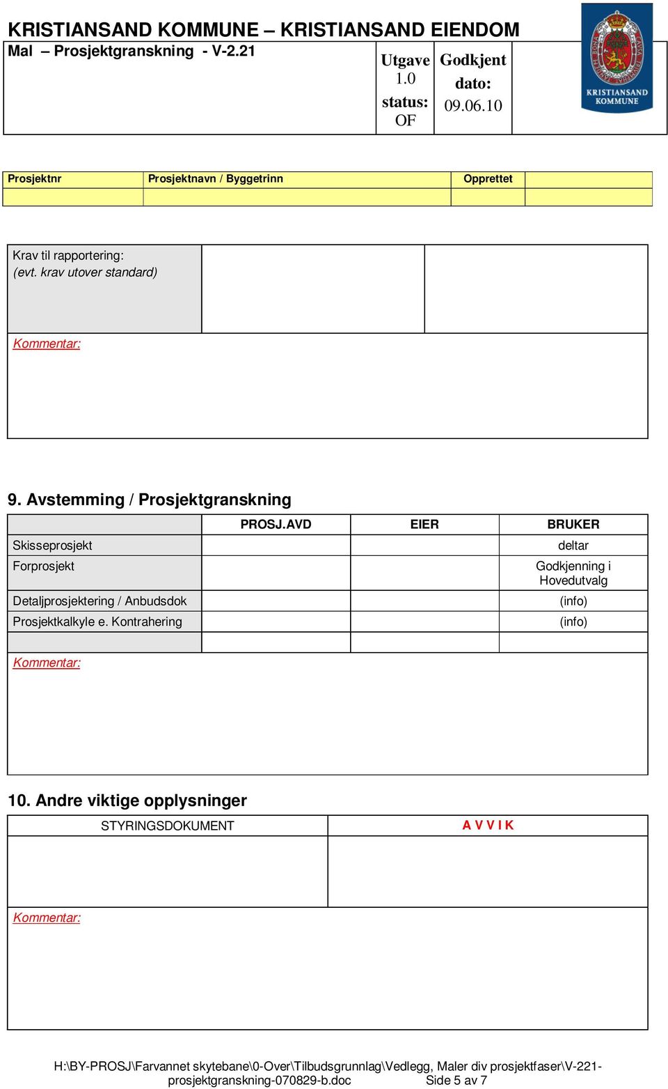 / Anbudsdok Prosjektkalkyle e. Kontrahering PROSJ.