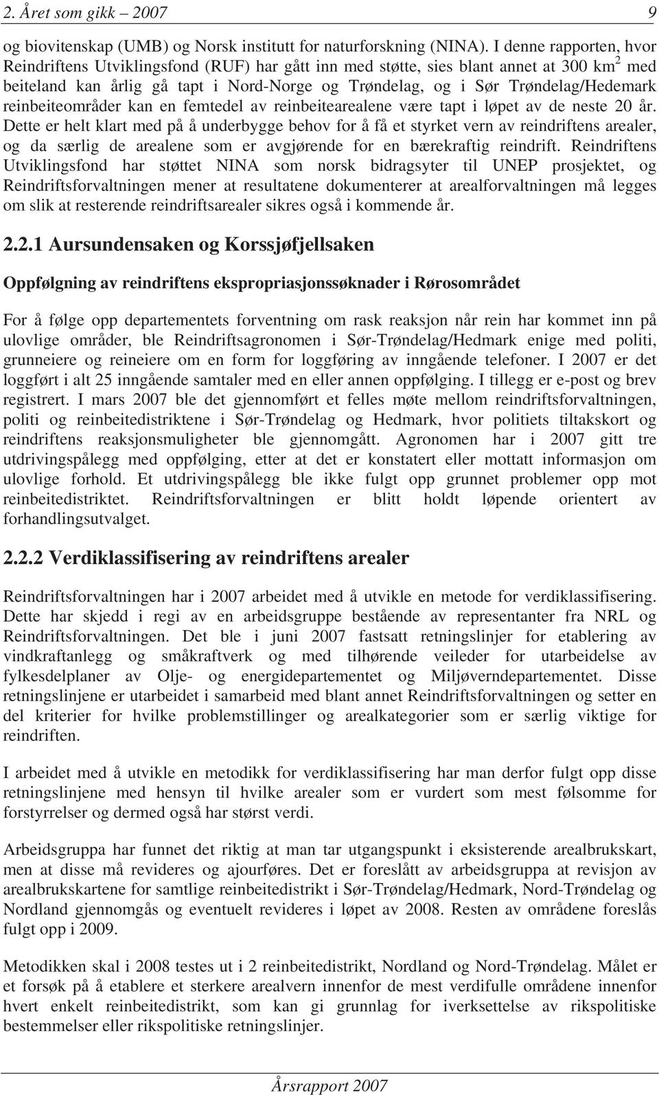 reinbeiteområder kan en femtedel av reinbeitearealene være tapt i løpet av de neste 20 år.