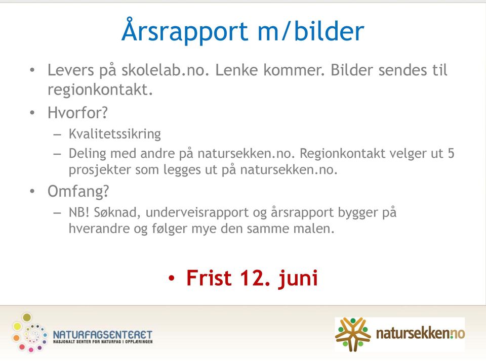 Kvalitetssikring Deling med andre på natursekken.no.