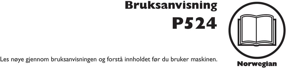 bruksanvisningen og forstå