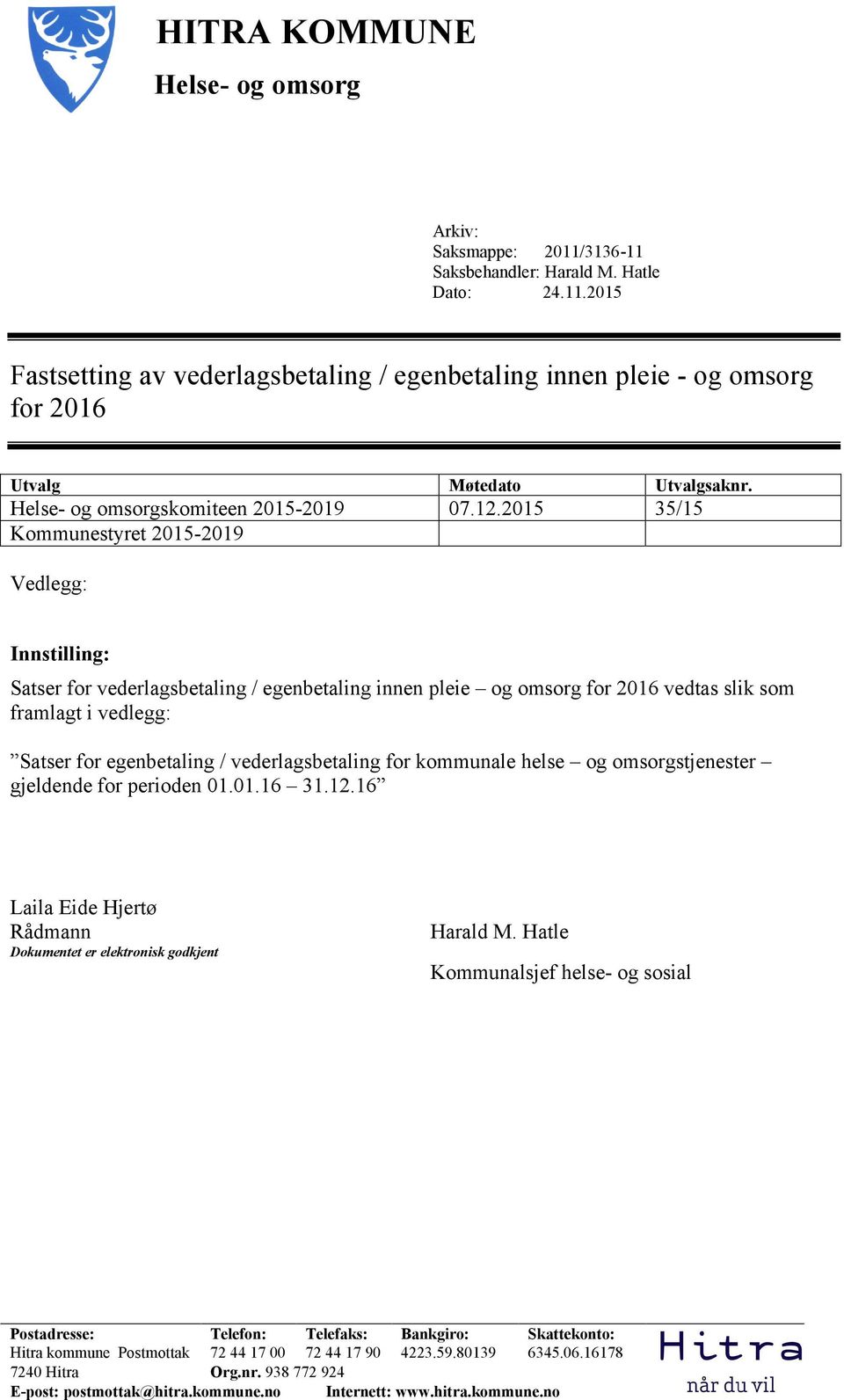 Helse- og omsorgskomiteen 2015-2019 07.12.