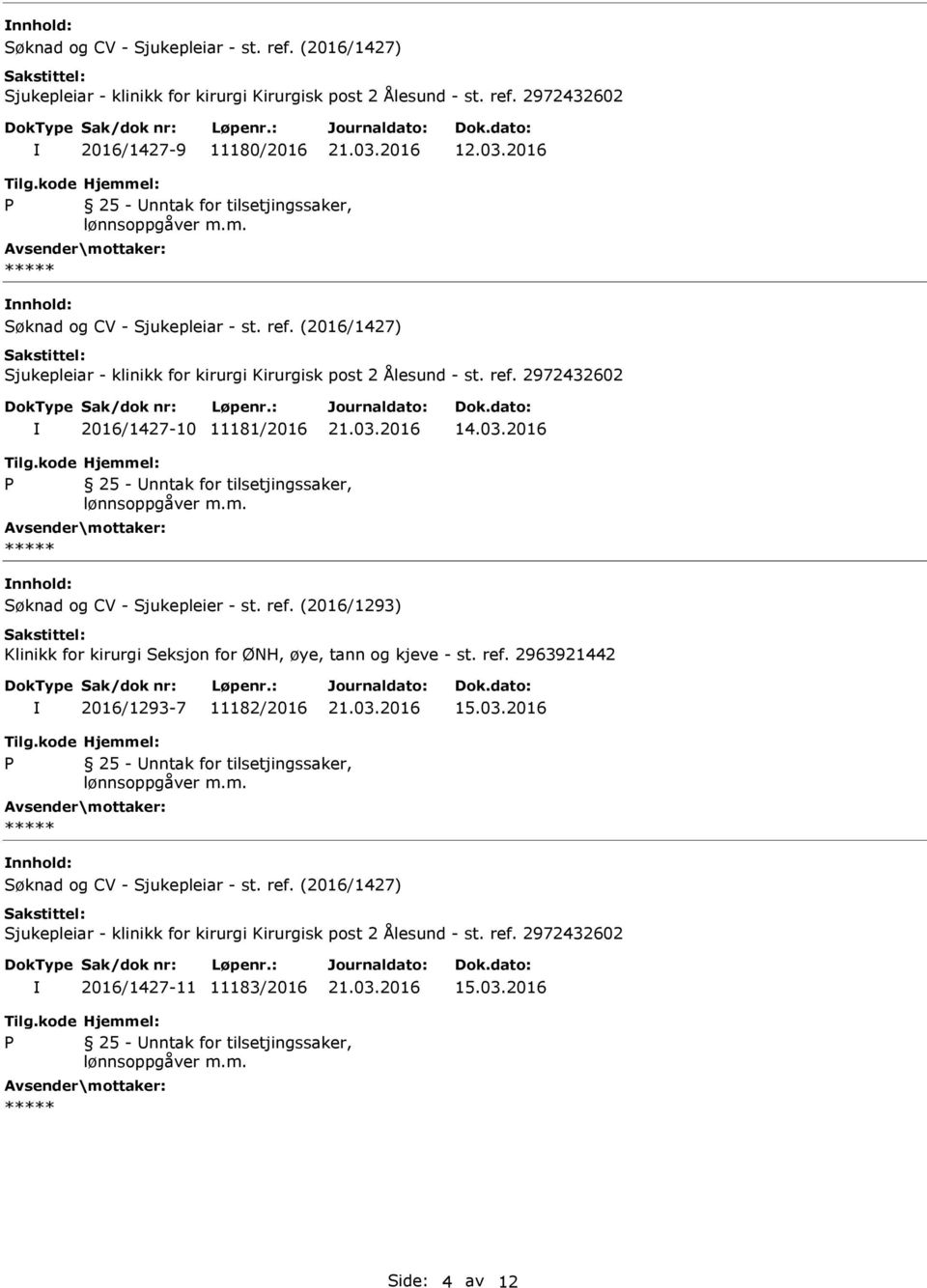 (2016/1293) Klinikk for kirurgi Seksjon for ØNH, øye, tann og kjeve - st. ref.