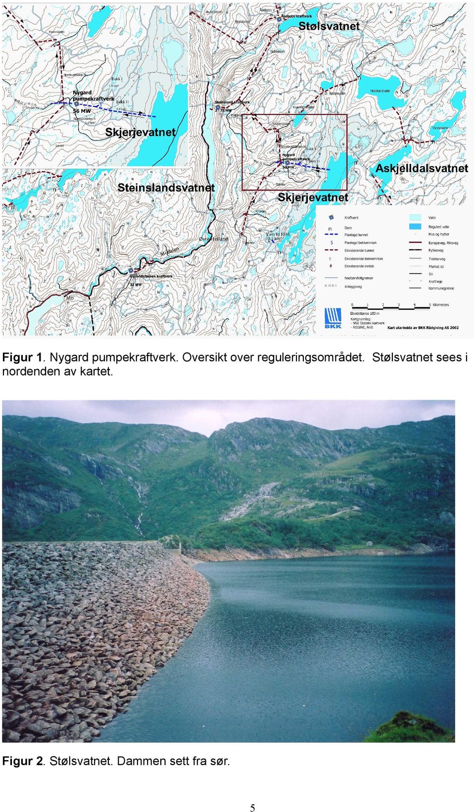 Stølsvatnet sees i nordenden av