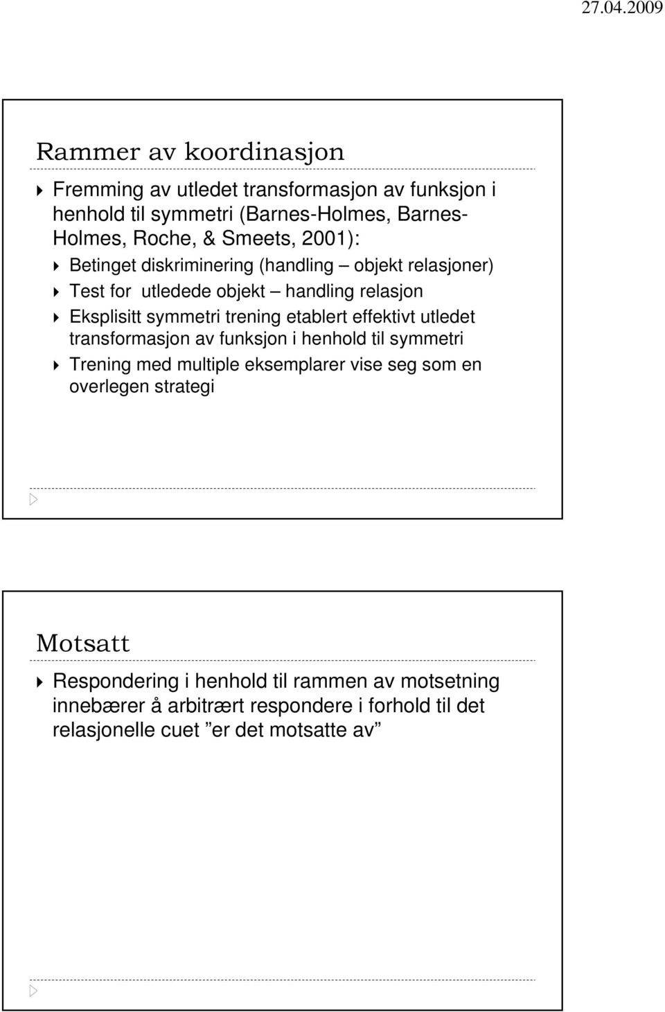 etablert effektivt utledet transformasjon av funksjon i henhold til symmetri Trening med multiple eksemplarer vise seg som en overlegen