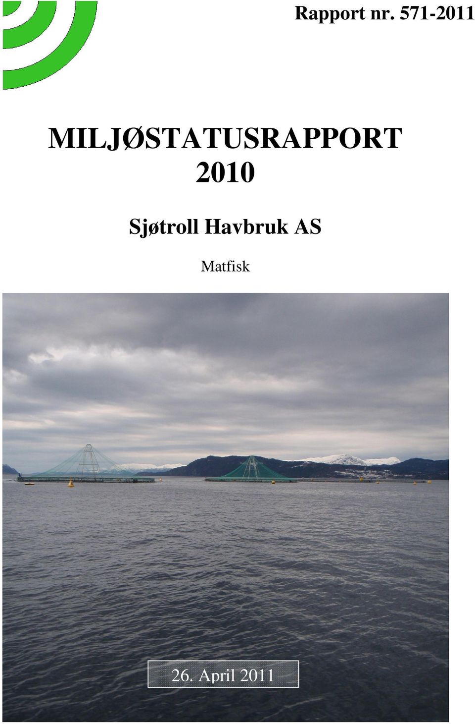 MILJØSTATUSRAPPORT