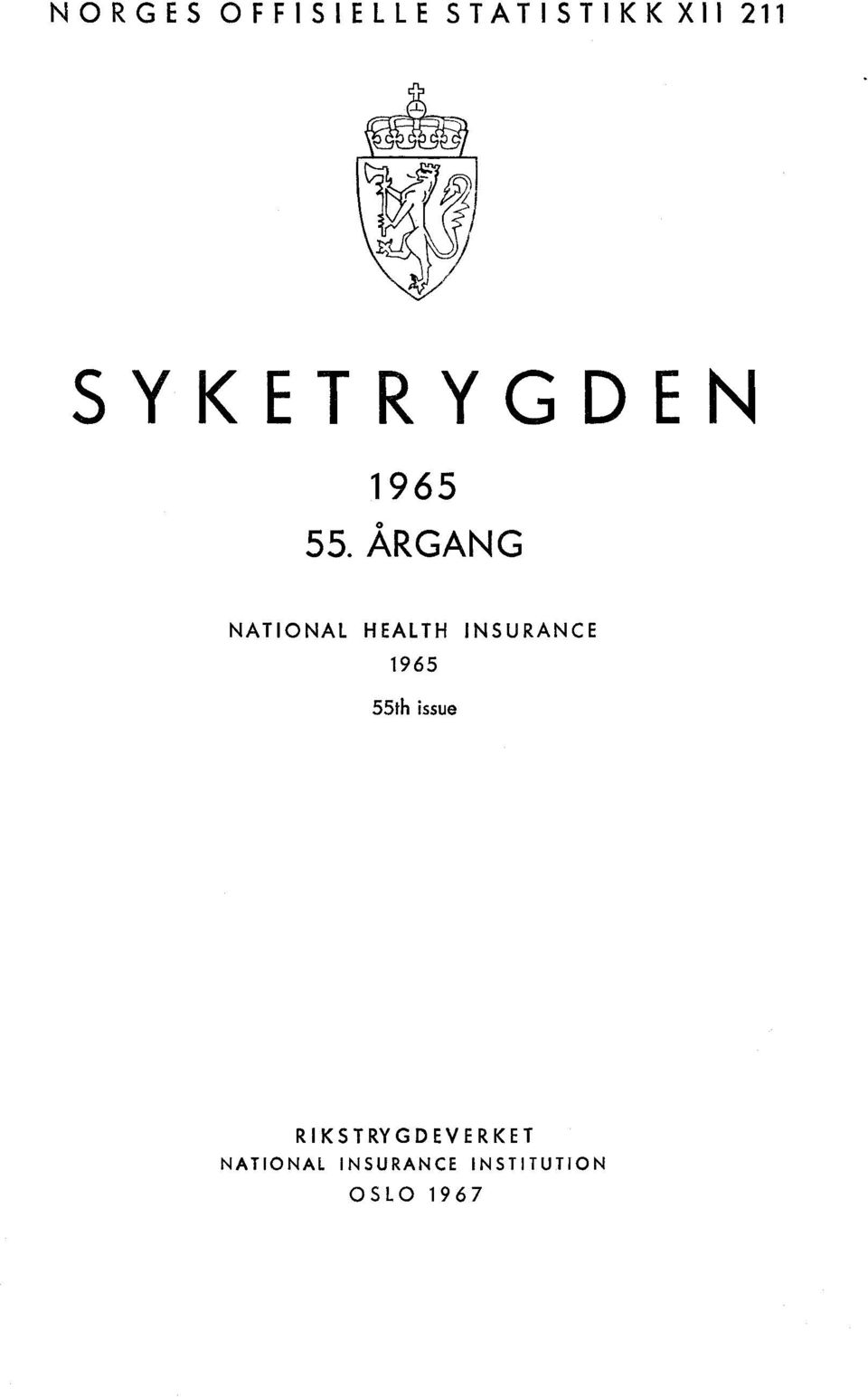 ÅRGANG NATIONAL HEALTH INSURANCE 1965