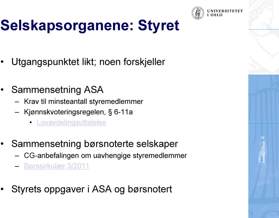 Lovavdelingsuttalelse Sammensetning børsnoterte selskaper CG-anbefalingen om