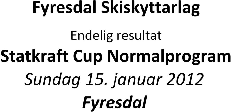 Statkraft Cup
