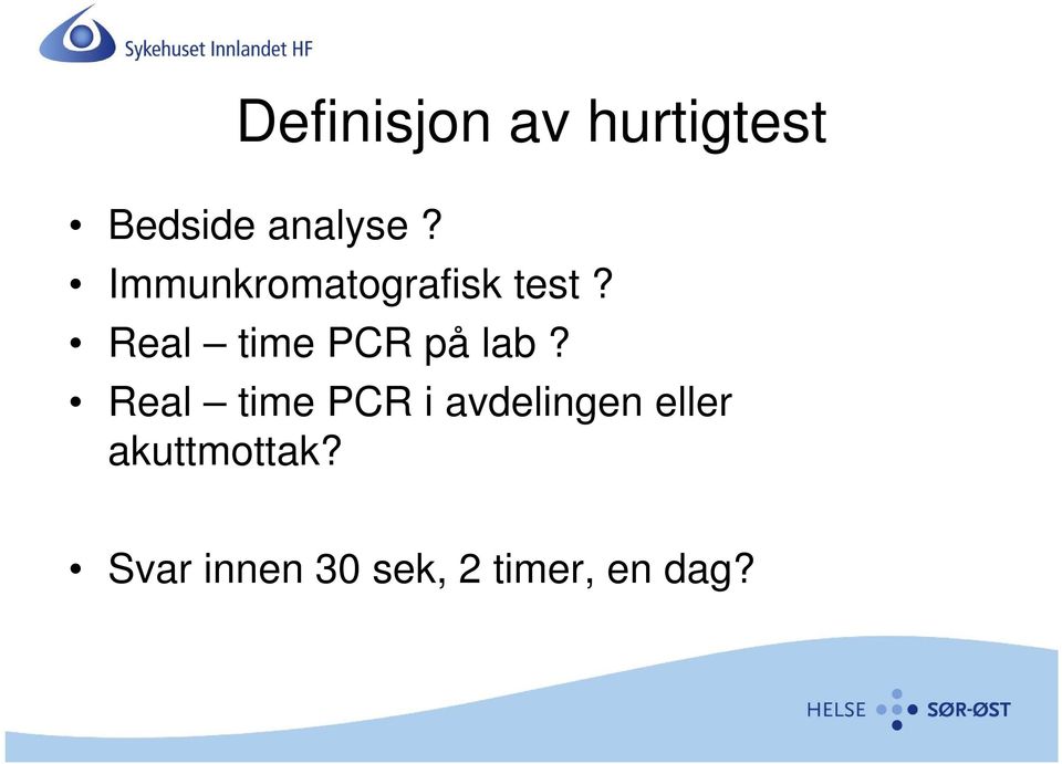 Real time PCR på lab?