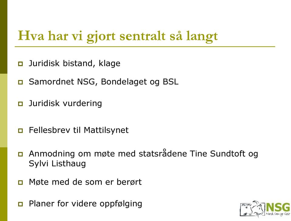 til Mattilsynet Anmodning om møte med statsrådene Tine Sundtoft