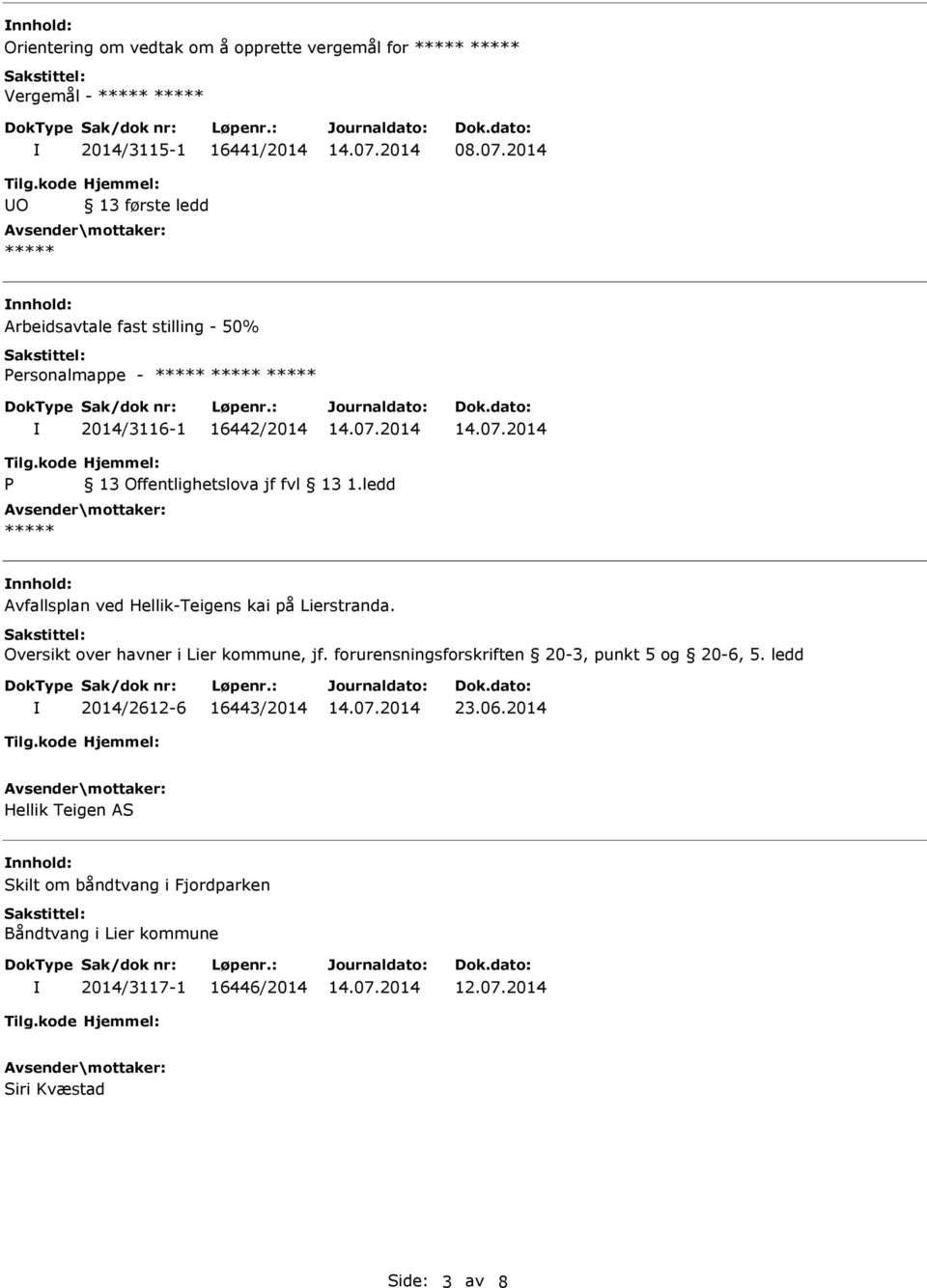 kai på Lierstranda. Oversikt over havner i Lier kommune, jf. forurensningsforskriften 20-3, punkt 5 og 20-6, 5.