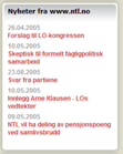 Nyhetsfeed På høyre side er det en nyhetsfeed som henter nyheter fra www.ntl.no. Den henter de fem nyeste sakene, og linkes opp til nyhetssaken på forbundets nettside.