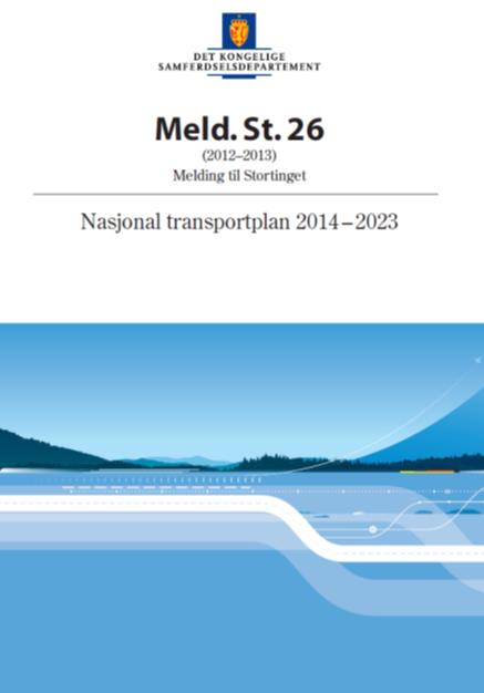 Finansiering E6 Kvithammar - Åsen Prioritert i NTP 2014 2023 i perioden etter 2018 Forutsatt bompengefinansiering Bompengefinansiering krever