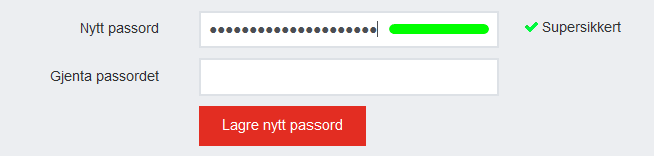 JQuery sterk passord På både registeringssiden og glemt passord-siden skal brukeren skrive inn passordet to ganger, en gang for å lage passordet og en gang for å verifisere passordet.