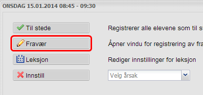 Klikk på knappen Sett elever tilstede for alle timer på valgt dato For å avholde en enkelt time 1. Klikk på leksjonen 2. Klikk på «Til stede» Fravær Timefravær (registrere, slette, endre) 1.