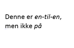 Denne er hverken en-til-en eller på. Funksjonen er ikke en-til-en fordi f(a) = f(c) = 2 (to piler inne til 2) Funksjonen er ikke på fordi 1 V f, men er med i verdiområdet B.