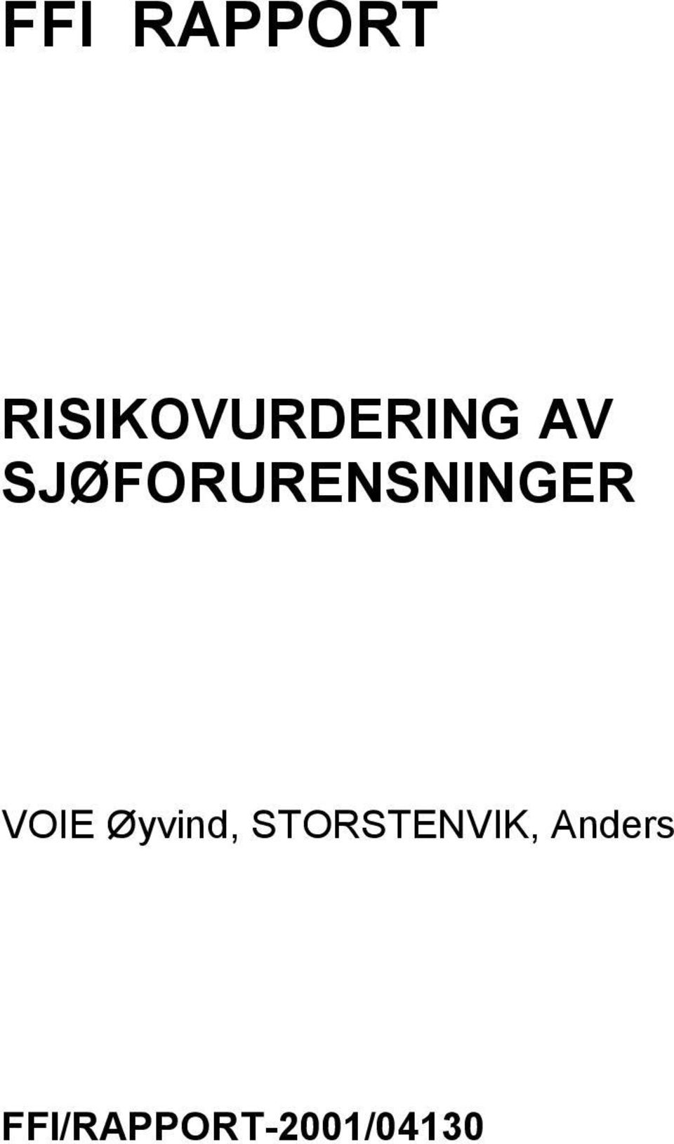 SJØFORURENSNINGER VOIE