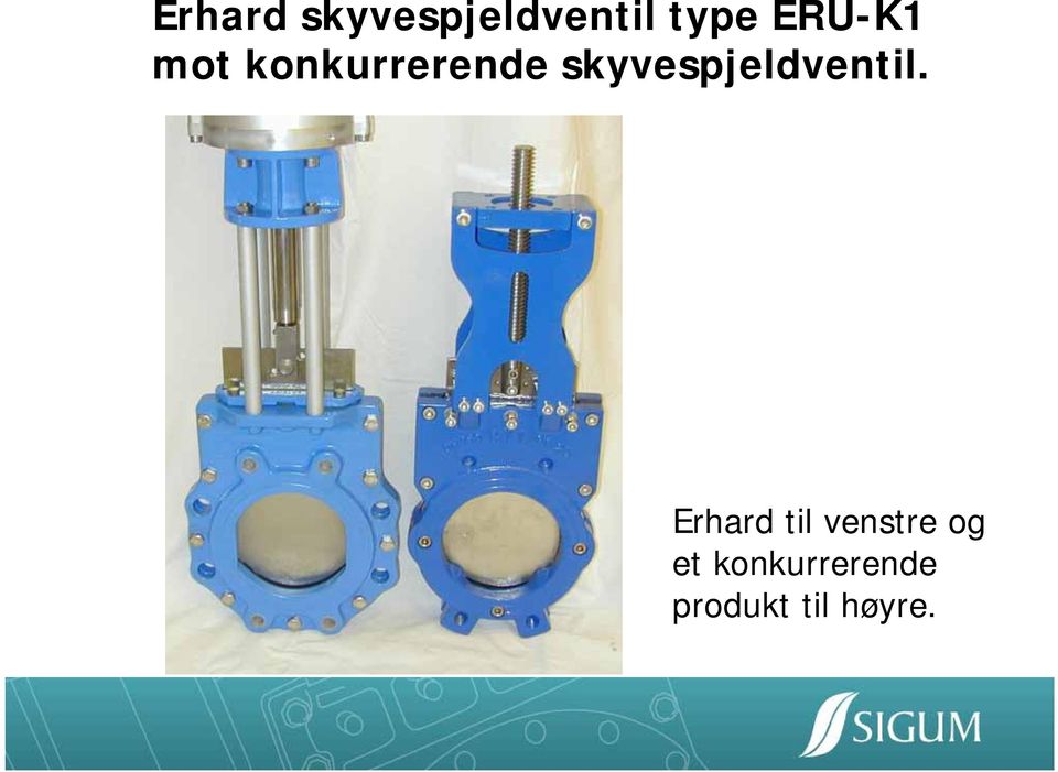 skyvespjeldventil.