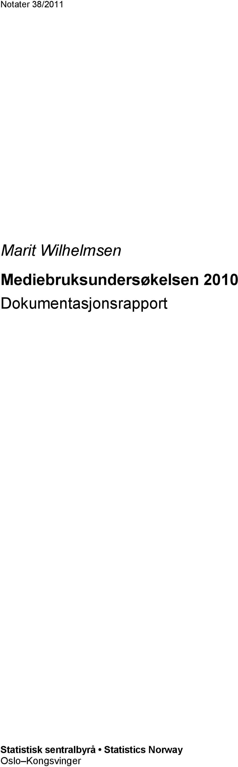 Dokumentasjonsrapport Statistisk