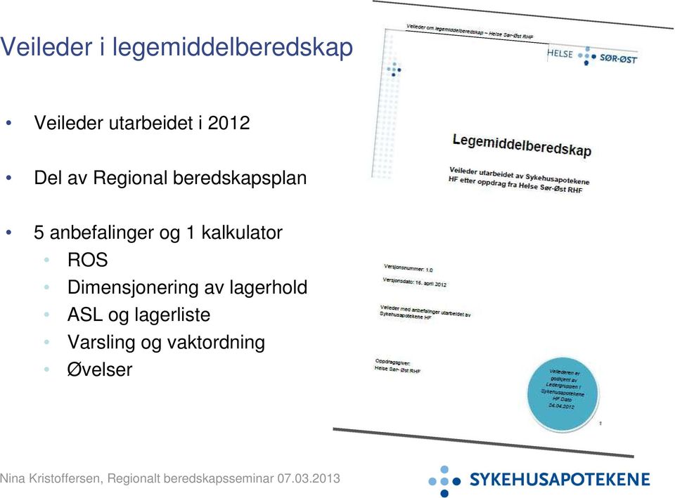 anbefalinger og 1 kalkulator ROS Dimensjonering av