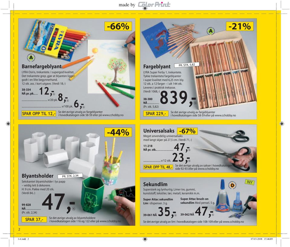 5,82 Fargeblyant lyra Super Ferby 1, trekantete. tykke trekantete fargeblyanter i super kvalitet med 6,25 mm bly. 12 stk. a 12 farger i alt 144 stk. leveres i praktisk trekasse.