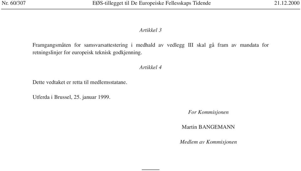 av mandata for retningslinjer for europeisk teknisk godkjenning.