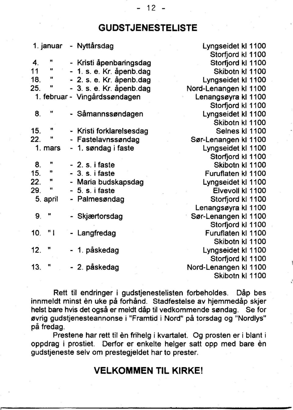 s. i faste - Palmesendaq Skjcertorsdag - Langfredag 1. paskedag - 2.