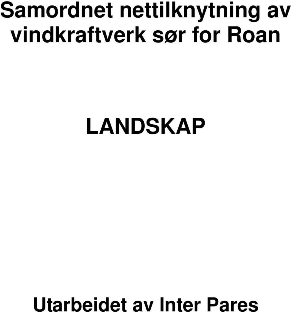 vindkraftverk sør for