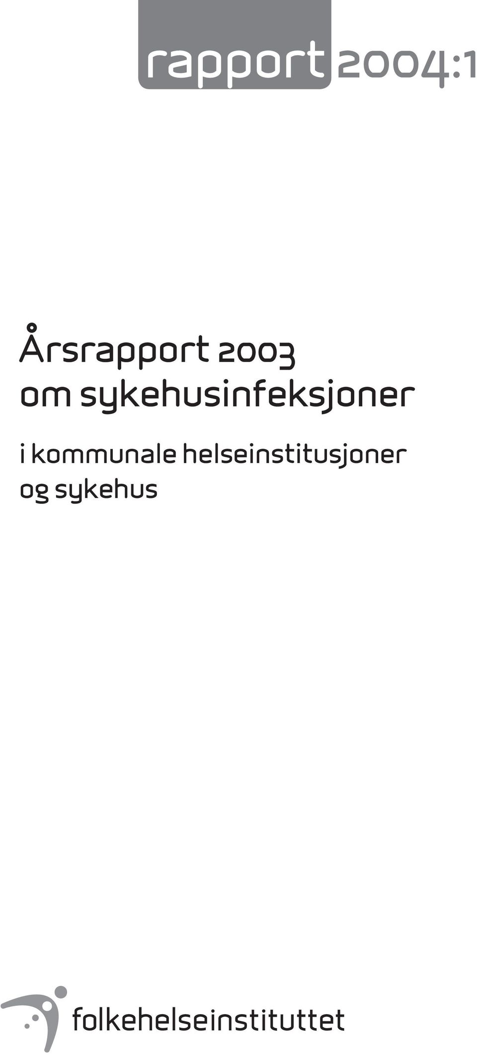 sykehusinfeksjoner i