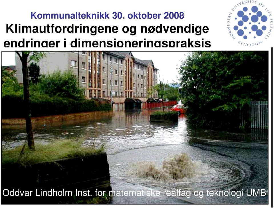 i dimensjoneringspraksis Oddvar Lindholm Inst.