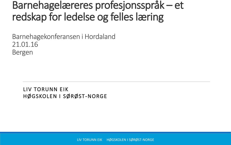 læring Barnehagekonferansen i