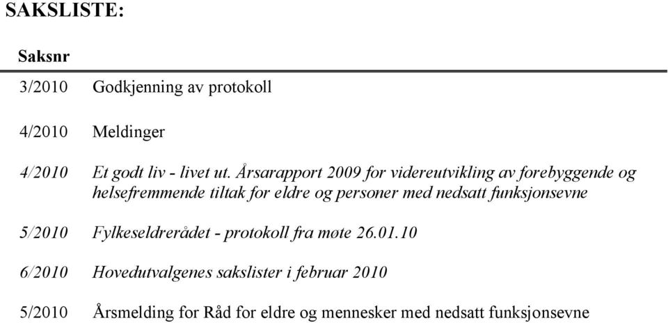 med nedsatt funksjonsevne 5/2010