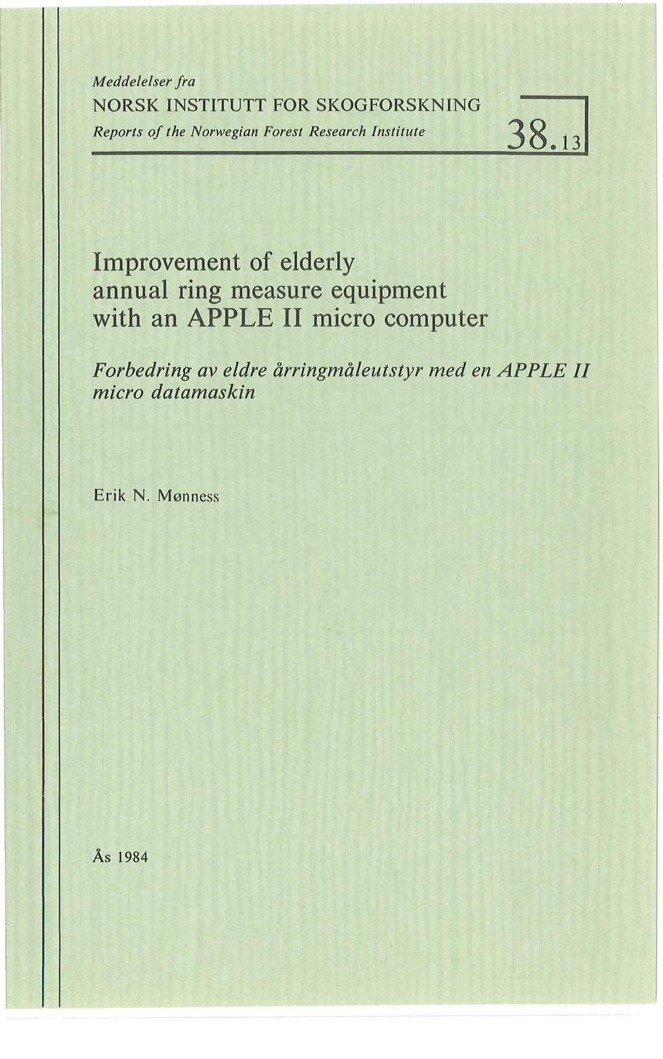 13 Improvement of elderly annual ring measure equipment with an APPLE